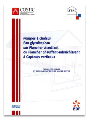 5. Pompes à chaleur Eau glycolée/Eau sur plancher chauffant/rafraîchissant à capteurs verticaux