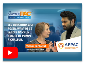Les conseils de l'Afpac - Valérie Laplagne : Les questions à se poser avant de se lancer dans un projet de pompe à chaleur